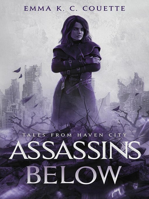 Title details for Assassins Below by Emma Couette - Available